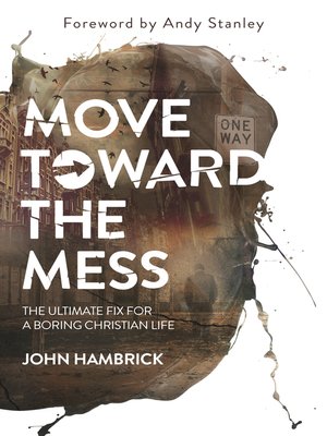 cover image of Move Toward the Mess